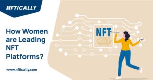 Women Leading NFT Platforms